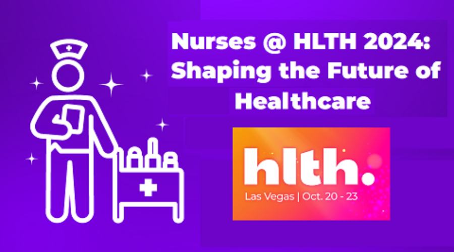 Nurses at HLTH 2024